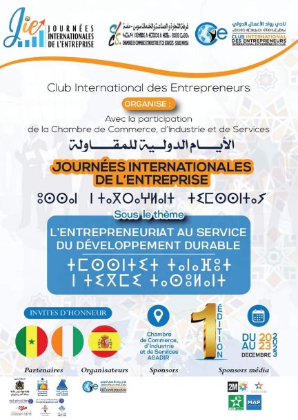 Agadir: Le Club International des entrepreneurs organise la première édition des "Journées Internationales de l'entreprise".. - Agadir Aujourd'hui